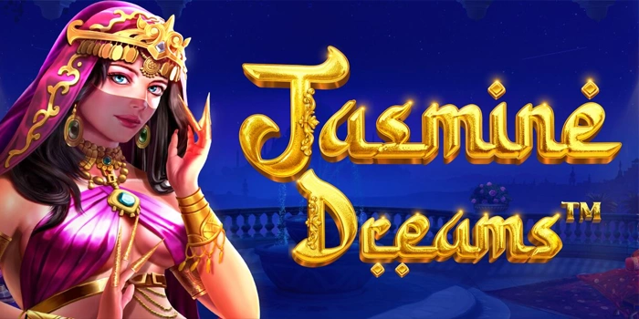 Strategi Tepat Membaca Pola Putaran Slot Jasmine Dreams