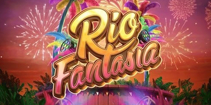 Slot Rio Fantasia Sajikan Bonus Free Spins Dengan Jackpot Fantastis