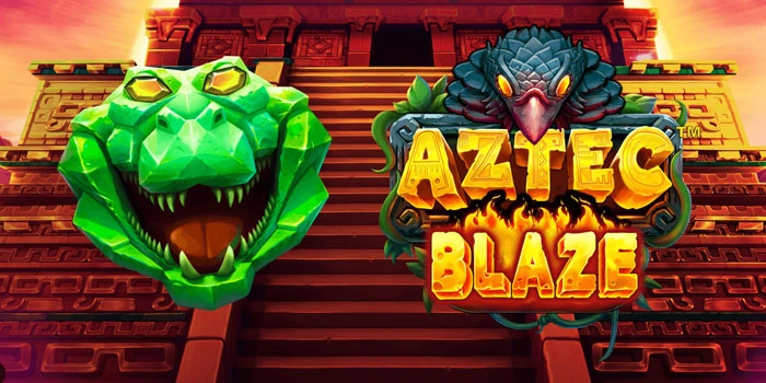 Trik Jitu Mendapatkan Jackpot Slot Aztec Blaze Dengan Mudah